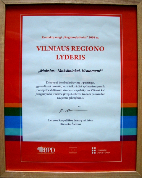 Projektas buvo pripažintas geriausiu Vilniaus apskrities 2008 metų Struktūrinių fondų remiamu projektu