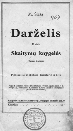 Aktyvaus Klaipėdos krašto lietuvininko, visuomenės veikėjo ir pedagogo Miko Šlažos (1897–1955) parengto pradinėms mokykloms trijų dalių vadovėlio II dalies titulinis puslapis