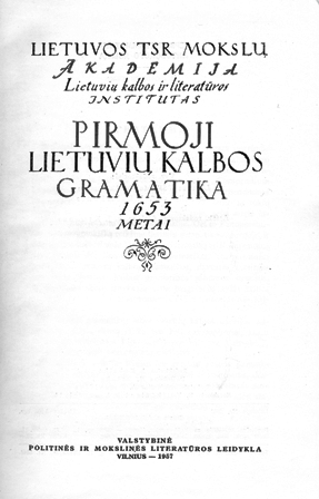 Šiame leidinyje išspausdintos D. Kleino gramatikos ir jos santraukos Kompendiumo fotokopijos ir vertimai 
